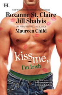 Shalvis Jill — Kiss Me, I'm Irish