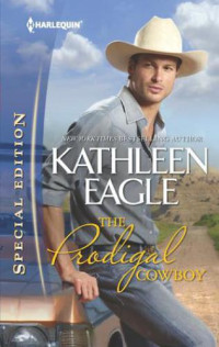 Eagle Kathleen — The Prodigal Cowboy