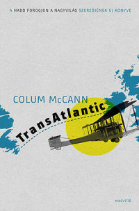 Colum McCann — TransAtlantic