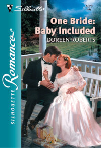 Doreen Roberts — One Bride: Baby Included