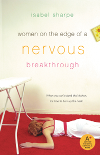 Sharpe Isabel — Women on the Edge of Nervous Breakthrough