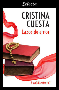 Cristina Cuesta — Lazos de amor