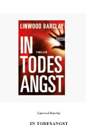 Barclay Linwood — In Todesangst