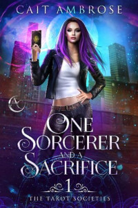 Cait Ambrose — One Sorcerer and a Sacrifice