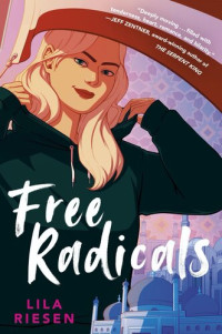 Lila Riesen — Free Radicals