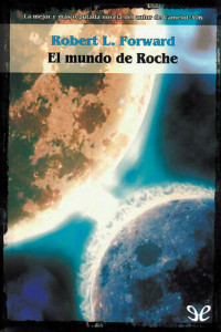 Robert L. Forward — El mundo de Roche