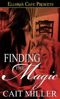 Miller Cait — Finding the Magic