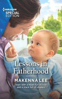 Makenna Lee — Lessons in Fatherhood