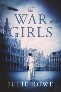 Julie Rowe — The War Girls