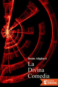 Dante Alighieri — La divina comedia