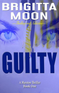 Brigitta Moon — Guilty