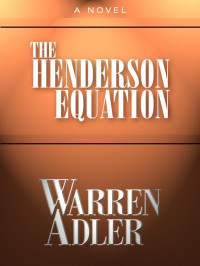 Adler Warren — The Henderson-Equation
