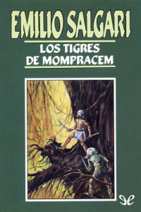 Emilio Salgari — Los tigres de Mompracem