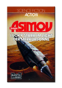Asimov Isaac — Lucky Starr im Licht der Merkursonne