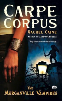 Caine Rachel — Carpe Corpus