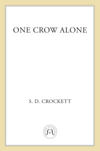 Crockett, S D — One Crow Alone
