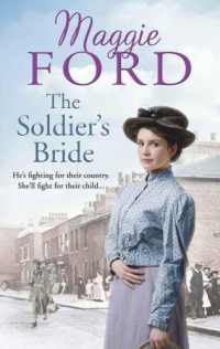 Ford Maggie — The Soldier's Bride