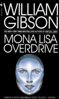 Gibson William — Mona Lisa Overdrive