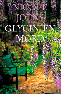 Nicole Joens — Glycinienmord