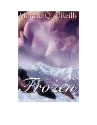 O'Reilly, Morgan Q — Frozen