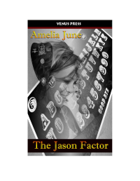 June Amelia — The Jason Factor
