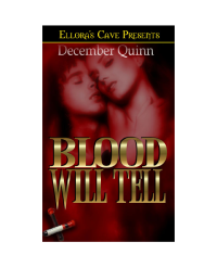 Quinn December — Blood Will Tell