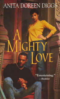 Diggs, Anita Doreen — A Mighty Love