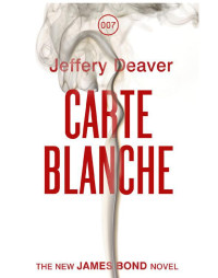 Deaver Jeffery — Carte Blanche