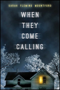 Mountford, Sarah Fleming — When They Come Calling