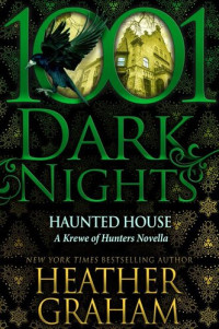 Heather Graham — Haunted House: A Krewe of Hunters Novella