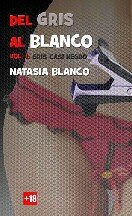 Natasia Blanco — (Del Gris Al Blanco 01) Gris casi negro