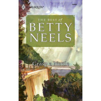 Neels Betty — Grasp a Nettle
