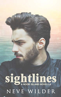 Neve Wilder — Sightlines (Nook Island Series) MM