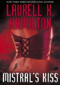 Hamilton, Laurell K — Mistral's kiss