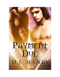 Manly, D J — Payment Due