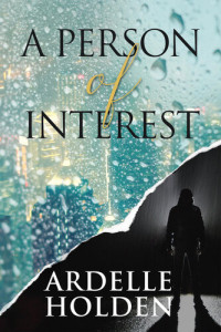 Ardelle Holden — A Person of Interest