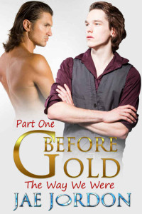 Jordon Jae — Before Gold The Way We Were 2