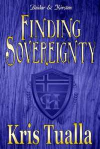 Tualla Kris — Finding Sovereignty: Reidar & Kirsten