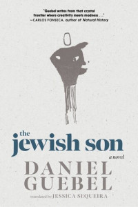 Daniel Guebel — The Jewish Son