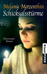 Metzenthin Melanie — Schicksalsstürme