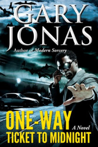 Gary Jonas — One-Way Ticket to Midnight