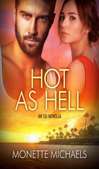 Michaels Monette — Hot as Hell