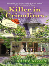 Duffy Brown — Killer in Crinolines (Consignment Shop Mystery Book 2)