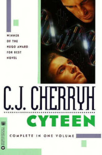 Cherryh, C J — Cyteen
