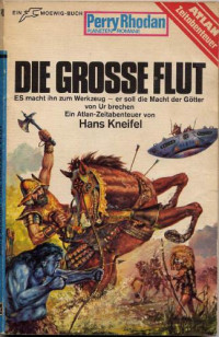 Kneifel Hans — Die große Flut