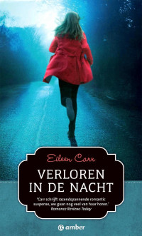 Carr Eileen — Verloren in de nacht