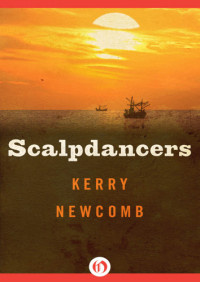 Newcomb Kerry — Scalpdancers