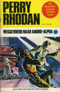 Voltz William — Perry Rhodan 0221 - Weggevoerd naar Andro-Alpha