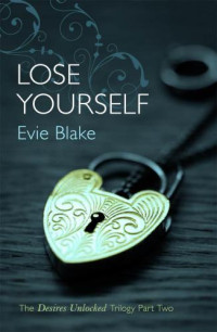 Blake Evie — Lose Yourself