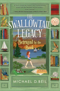 Michael D. Beil — The Swallowtail Legacy 2: Betrayal by the Book